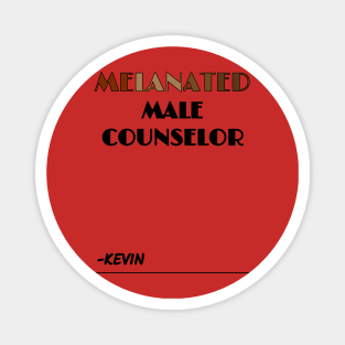 MELANATED MALE COUNSELOR Magnet